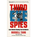 Third Eye Spies: Learn Remote Viewing from the Masters Targ RussellPaperback – Hledejceny.cz