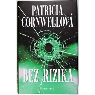 Bez rizika Cornwellová Patricia – Zboží Mobilmania
