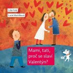 Mami, tati, proč se slaví Valentýn? – Hledejceny.cz