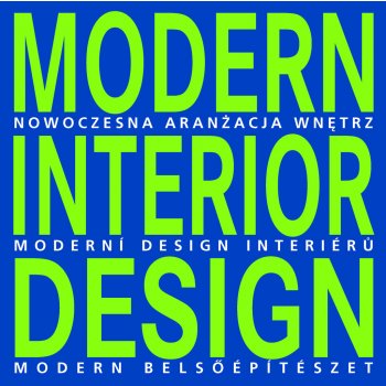 Modern interior design, Moderní design interiérů