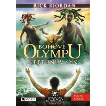 Bohové Olympu: Neptunův syn - Rick Riordan
