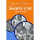 Viewegh Michal - Švédské stoly aneb jací jsme