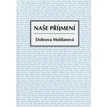 Moldanová Dobrava - NAŠE PŘÍJMENÍ - 2015