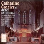 Crozier At Grace Cath. Mendelssohn Liszt Reubke – Hledejceny.cz