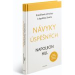 Návyky úspěšných, Napoleon Hill – Hledejceny.cz