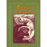 Pověsti velkomoravské - Alena Ovčačíková – Zbozi.Blesk.cz