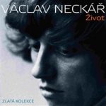 Václav Neckář - Život CD – Hledejceny.cz