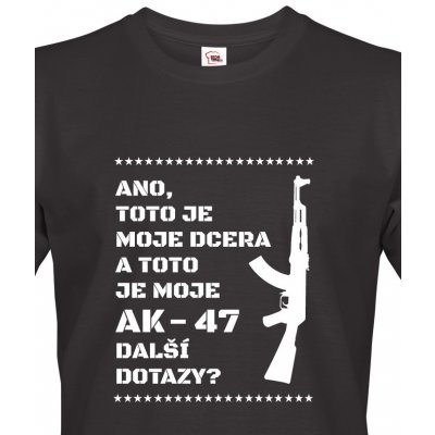 Bezvatriko Vtipné tričko pro tatínky Dcera a AK-47 černá