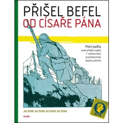 Přišel befel od císaře pána – Hledejceny.cz