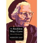 Reckless Way of Love – Hledejceny.cz