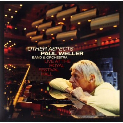 Paul Weller - OTHER ASPECTS, LIVE AT THE ROYAL FE LP – Zboží Mobilmania