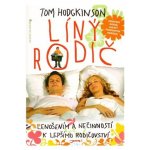 Líný rodič – Hodgkinson Tom – Hledejceny.cz