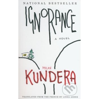 Ignorance - Milan Kundera