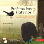 Proč má kos žlutý nos - Vladimír Šoltys – Zbozi.Blesk.cz