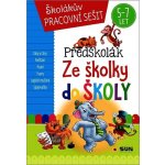 Testy pro předškoláky - připraveni k zápisu – Zboží Dáma