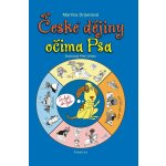 České dějiny očima Psa - Martina Drijverová – Hledejceny.cz