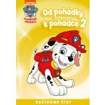 Od pohádky k pohádce - Tlapková patrola 2 – Sleviste.cz