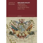 Neklidné století - Třeboňsko v proměnách válečného věku 1590-1710 - Jaroslav Čechura – Sleviste.cz