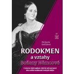 Rodokmen a vztahy Boženy Němcové - Michaela Košťálová – Hledejceny.cz