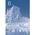 Zeměpis 6 pro základní školy - Planeta země - Pracovní sešit - Demek Jaromír a kolektiv – Hledejceny.cz