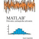 MATLAB - průvodce začínajíciho uživatele – Hledejceny.cz