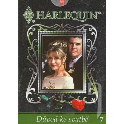 Romanca: Harlequin 7 - Důvod ke svatbě (papierový obal)