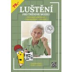 Luštění pro trénink mozku - Švédské křížovky, osmisměrky, sudoku - neuveden – Hledejceny.cz