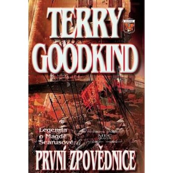 Meč pravdy - Legenda o Magdě Searusové - První zpovědnice - Terry Goodkind