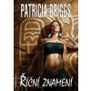 Elektronická kniha Říční znamení - Patricia Briggs