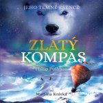 Zlatý kompas - Jeho temné esence I. - Philip Pullman – Hledejceny.cz