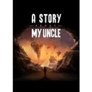 A Story About My Uncle