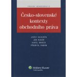 Česko-slovenské kontexty obchodního práva – Hledejceny.cz