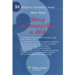 Sleva na manželku a dítě – Hledejceny.cz