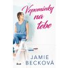 Elektronická kniha Vzpomínky na tebe - Jamie Beck