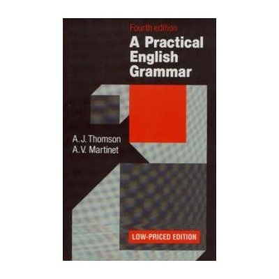 Practical English Grammar LPE - Thomson, Martinet