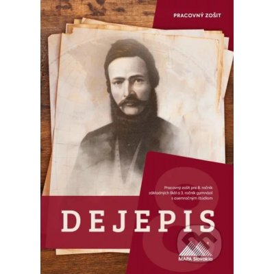 Dejepis 8 - Pracovný zošit - Daniel Gurňák – Hledejceny.cz