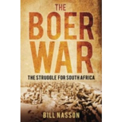 The Boer War - B. Nasson The Struggle for South Af