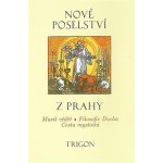 Nové poselství z Prahy – Hledejceny.cz