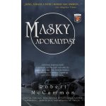 Masky apokalypsy - Robert McCammon – Zbozi.Blesk.cz