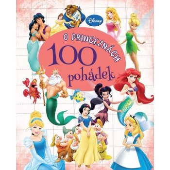 100 pohádek o princeznách - Disney Walt