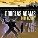 Dirk Gently: The Long Dark Tea-Time of the Soul - Adams Douglas, Cast, Enfield Harry – Hledejceny.cz