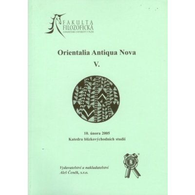 Orientalia Antiqua Nova V. – Hledejceny.cz