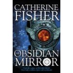 The Obsidian Mirror - C. Fisher – Sleviste.cz