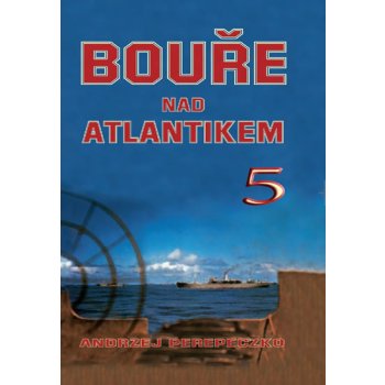 Bouře nad Atlantikem 5