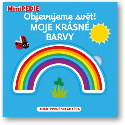 MiniPEDIE Objevujeme svět! Moje krásné barvy – Hledejceny.cz