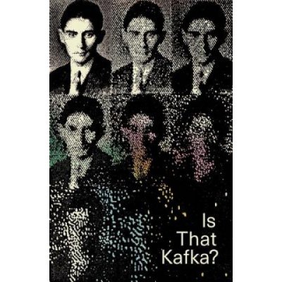 Is That Kafka?: 99 Finds Reiner Stach, Kurt Beals Paperback