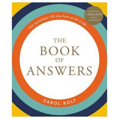 The Book of Answers - Carol Bolt