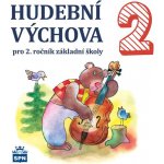 Hudební výchova pro 2. ročník základní školy - CD - Lišková Marie – Hledejceny.cz