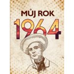 Můj rok 1964 - BIZBOOKS – Zboží Mobilmania