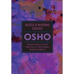 Kľúče k novému životu - Osho – Zboží Mobilmania